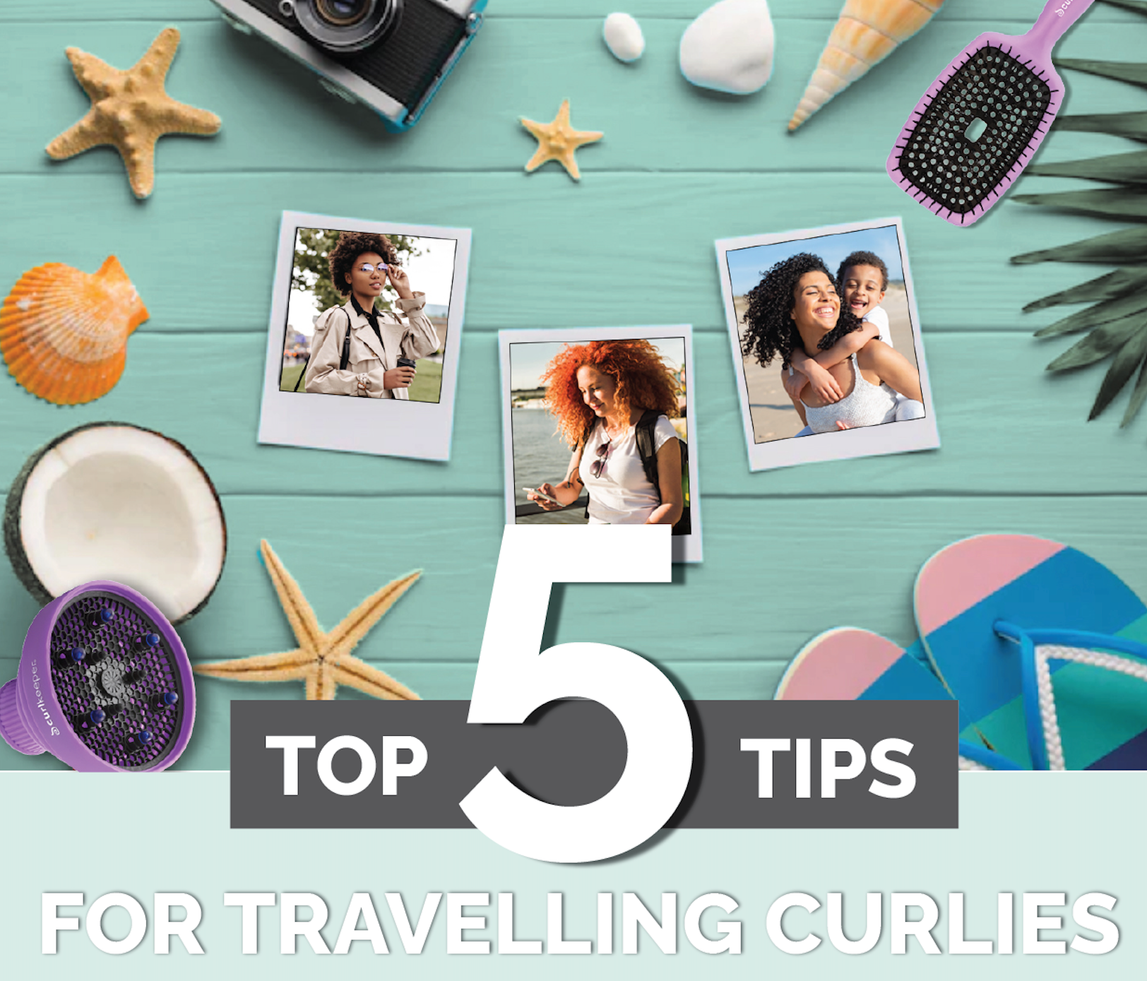 Top 5 Tips for Travelling Curlies