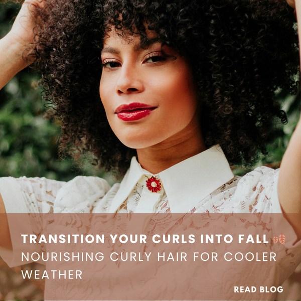 Transition Your Curls Into Fall 🍂