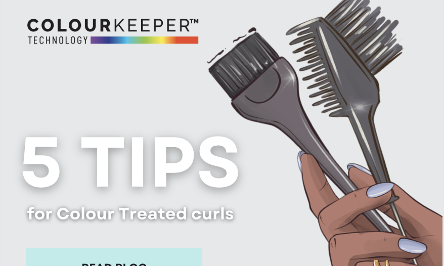 5 TIPS FOR COLOUR-TREATED CURLS